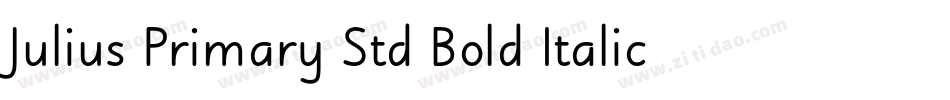 Julius Primary Std Bold Italic字体转换